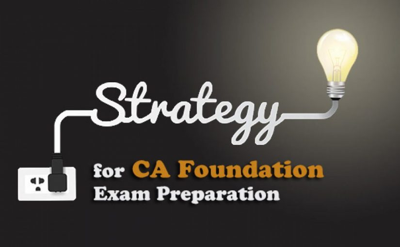 CA Foundation Exam Tips