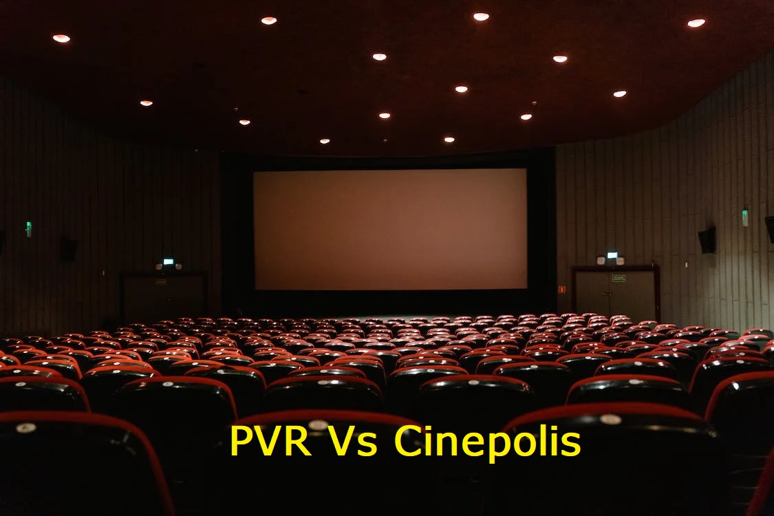 PVR Vs Cinepolis