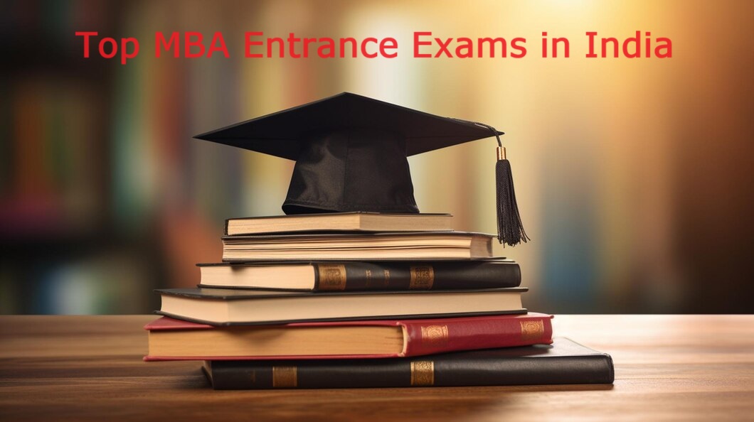 Top mba entrance exams in india