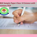 CBSE Sample Paper Class 10 Science with Solutions PDF